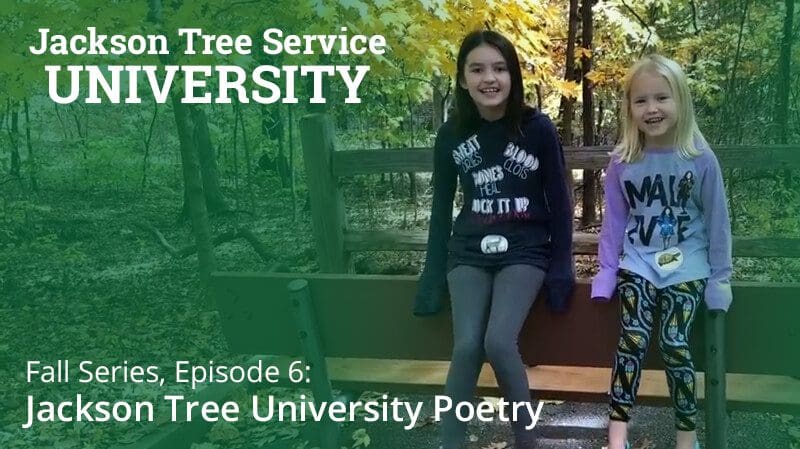 Fall Series, Episode 6: Jackson Tree University Adds Poetry to the Lesson Plan